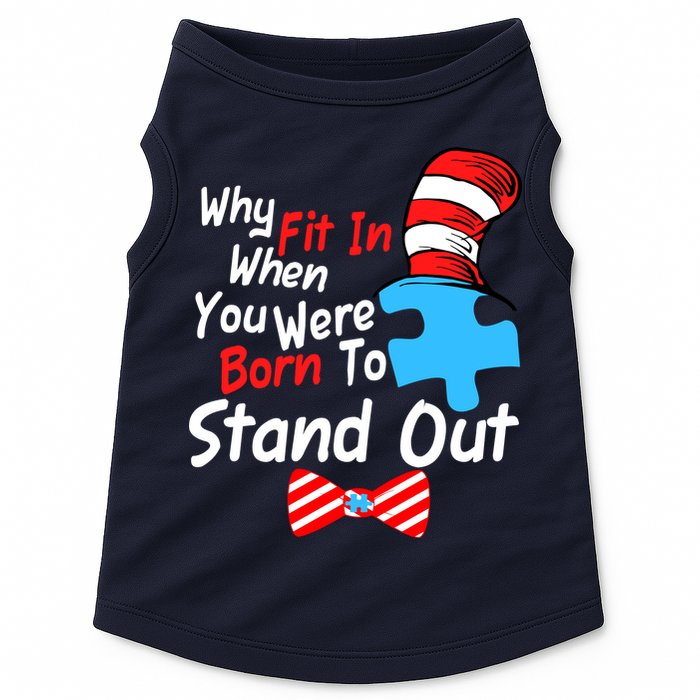 Autism Awareness Why Fit In When You Were Born To Stand Out Puzzle Doggie Tank