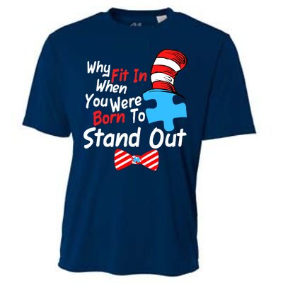 Autism Awareness Why Fit In When You Were Born To Stand Out Puzzle Cooling Performance Crew T-Shirt