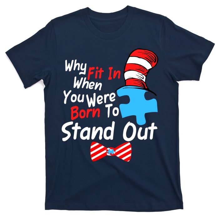 Autism Awareness Why Fit In When You Were Born To Stand Out Puzzle T-Shirt