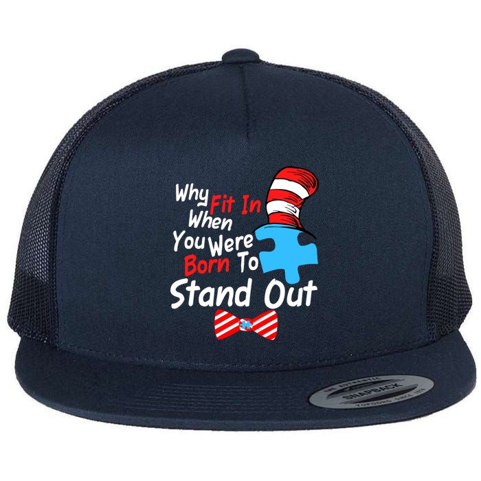 Autism Awareness Why Fit In When You Were Born To Stand Out Puzzle Flatbill Hat