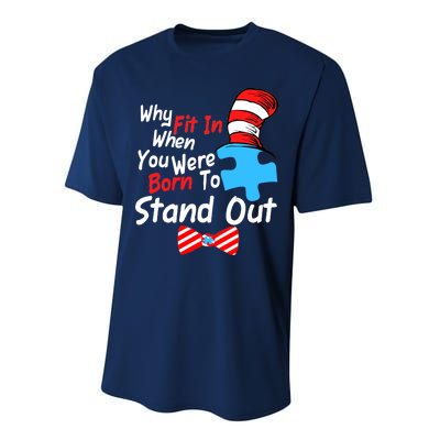 Autism Awareness Why Fit In When You Were Born To Stand Out Puzzle Performance Sprint T-Shirt