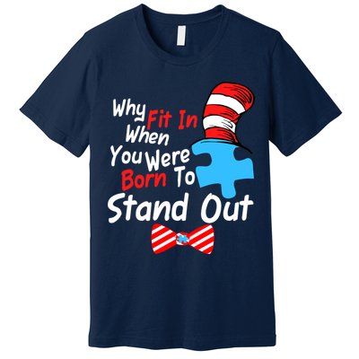 Autism Awareness Why Fit In When You Were Born To Stand Out Puzzle Premium T-Shirt
