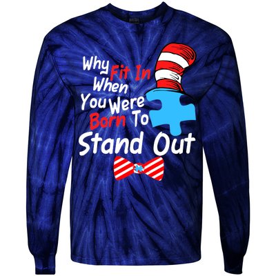 Autism Awareness Why Fit In When You Were Born To Stand Out Puzzle Tie-Dye Long Sleeve Shirt