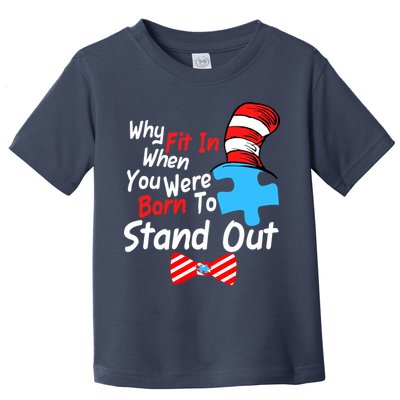 Autism Awareness Why Fit In When You Were Born To Stand Out Puzzle Toddler T-Shirt