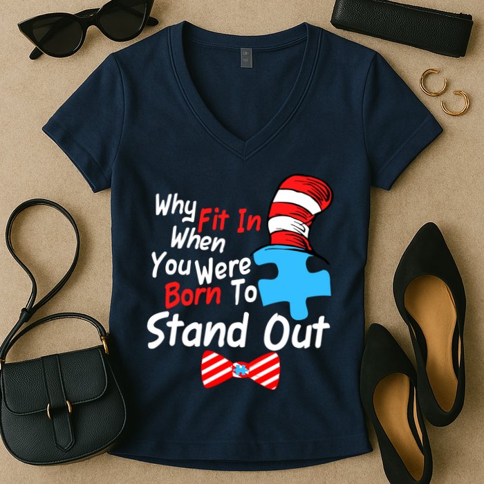 Autism Awareness Why Fit In When You Were Born To Stand Out Puzzle Women's V-Neck T-Shirt