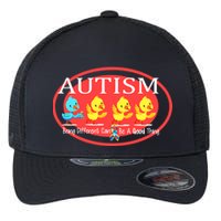 Autism Being Different Can Be A Good Thing Ducks Flexfit Unipanel Trucker Cap