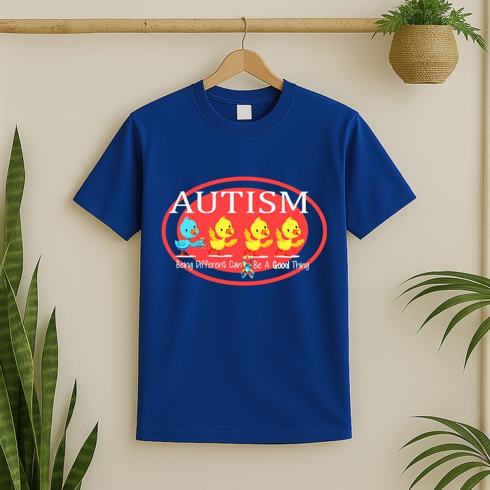 Autism Being Different Can Be A Good Thing Ducks T-Shirt