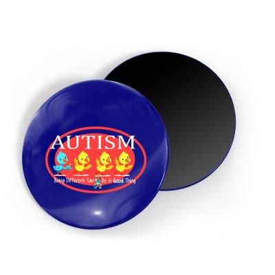 Autism Being Different Can Be A Good Thing Ducks Magnet