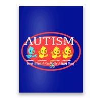 Autism Being Different Can Be A Good Thing Ducks Poster