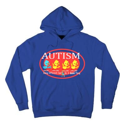 Autism Being Different Can Be A Good Thing Ducks Tall Hoodie