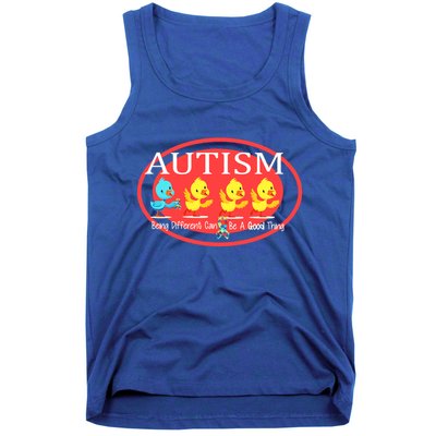 Autism Being Different Can Be A Good Thing Ducks Tank Top
