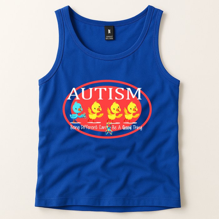 Autism Being Different Can Be A Good Thing Ducks Tank Top