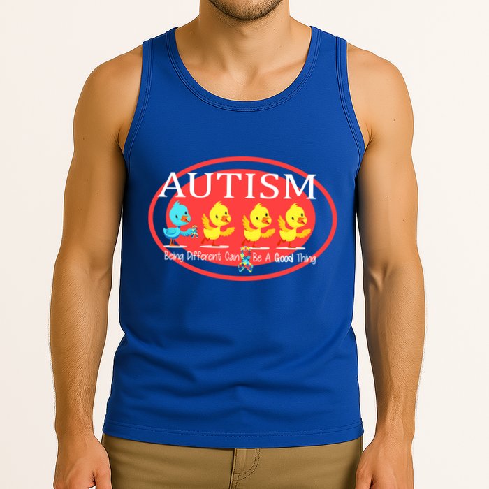 Autism Being Different Can Be A Good Thing Ducks Tank Top