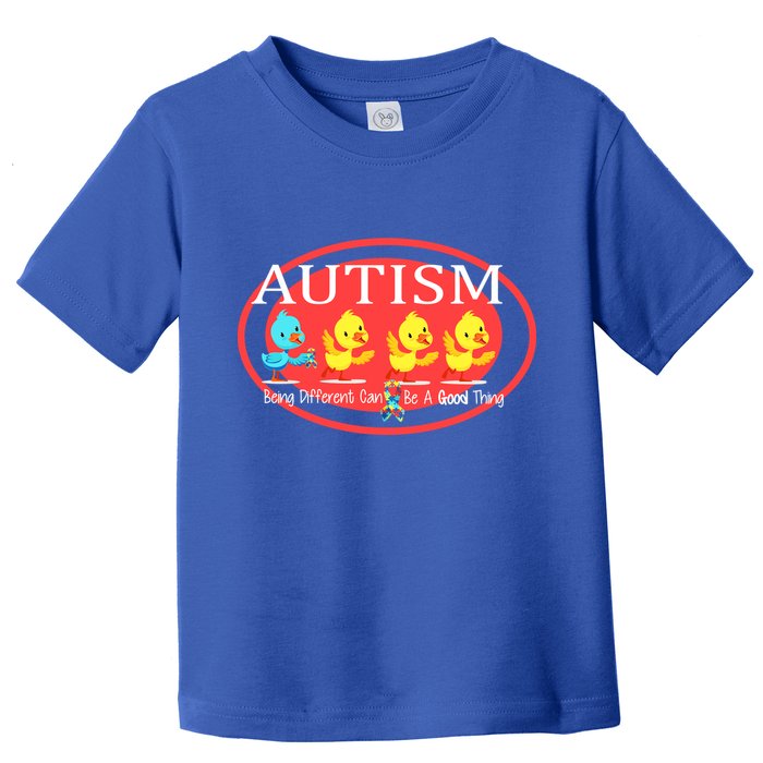 Autism Being Different Can Be A Good Thing Ducks Toddler T-Shirt