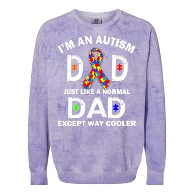 Autism Dad Just Like A Normal Dad But Way Cooler Colorblast Crewneck Sweatshirt