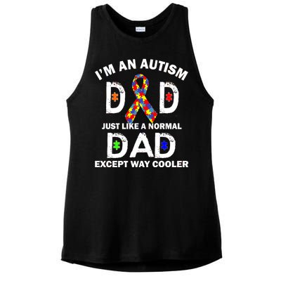 Autism Dad Just Like A Normal Dad But Way Cooler Ladies PosiCharge Tri-Blend Wicking Tank