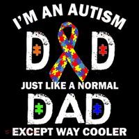 Autism Dad Just Like A Normal Dad But Way Cooler Impact Tech Backpack