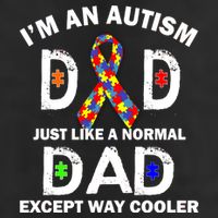 Autism Dad Just Like A Normal Dad But Way Cooler Adult Drive Performance Visor