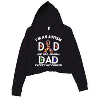 Autism Dad Just Like A Normal Dad But Way Cooler Crop Fleece Hoodie