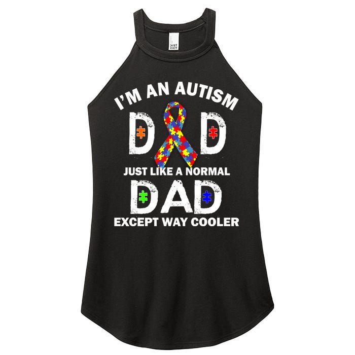 Autism Dad Just Like A Normal Dad But Way Cooler Women's Perfect Tri Rocker Tank