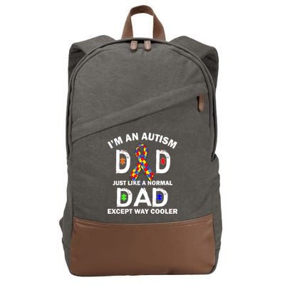 Autism Dad Just Like A Normal Dad But Way Cooler Cotton Canvas Backpack