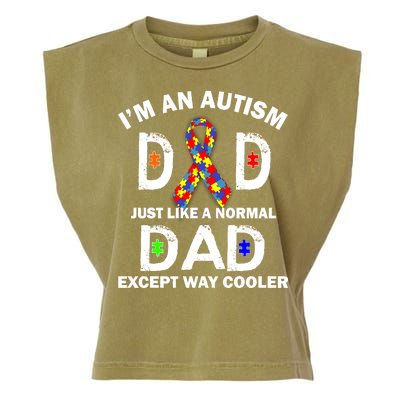 Autism Dad Just Like A Normal Dad But Way Cooler Garment-Dyed Women's Muscle Tee