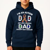 Autism Dad Just Like A Normal Dad But Way Cooler Hoodie