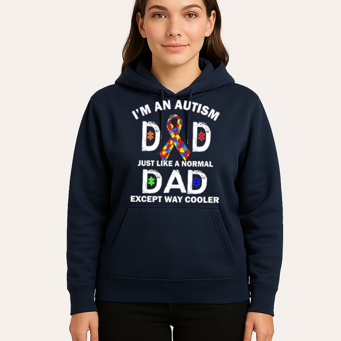 Autism Dad Just Like A Normal Dad But Way Cooler Hoodie