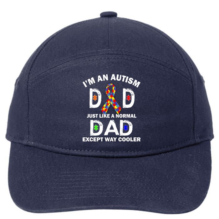 Autism Dad Just Like A Normal Dad But Way Cooler 7-Panel Snapback Hat