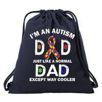 Autism Dad Just Like A Normal Dad But Way Cooler Drawstring Bag