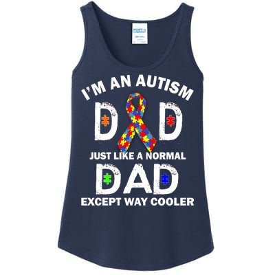 Autism Dad Just Like A Normal Dad But Way Cooler Ladies Essential Tank