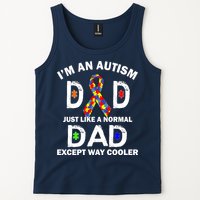 Autism Dad Just Like A Normal Dad But Way Cooler Tank Top