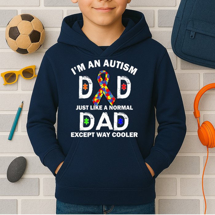 Autism Dad Just Like A Normal Dad But Way Cooler Kids Hoodie