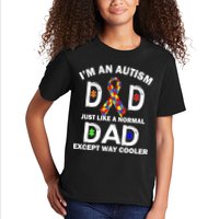 Autism Dad Just Like A Normal Dad But Way Cooler Kids T-Shirt