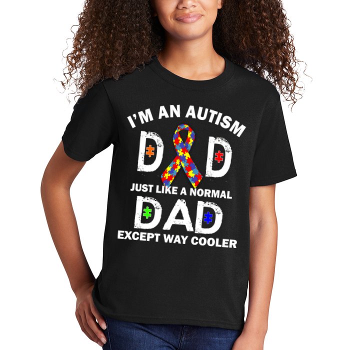 Autism Dad Just Like A Normal Dad But Way Cooler Kids T-Shirt
