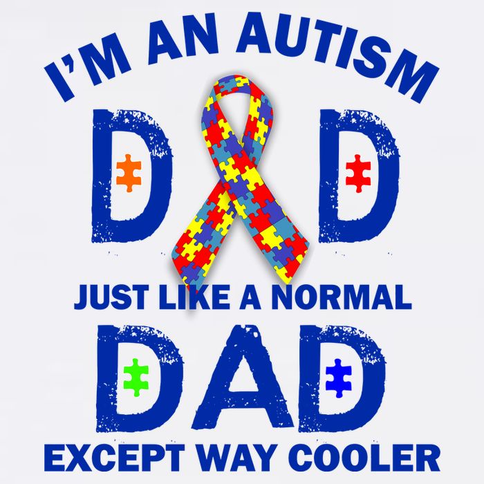 Autism Dad Just Like A Normal Dad But Way Cooler Garment-Dyed Sweatshirt