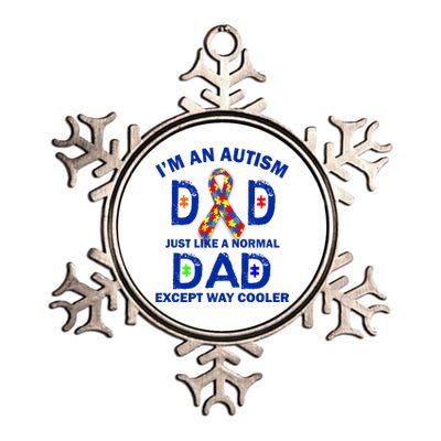 Autism Dad Just Like A Normal Dad But Way Cooler Metallic Star Ornament