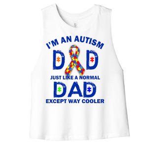 Autism Dad Just Like A Normal Dad But Way Cooler Women's Racerback Cropped Tank