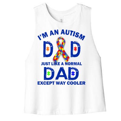 Autism Dad Just Like A Normal Dad But Way Cooler Women's Racerback Cropped Tank