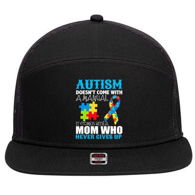 Autism Doesn't Come With A Manual 7 Panel Mesh Trucker Snapback Hat