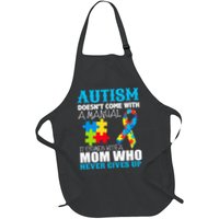 Autism Doesn't Come With A Manual Apron