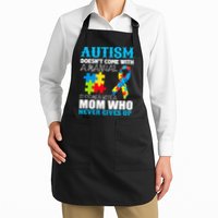 Autism Doesn't Come With A Manual Apron