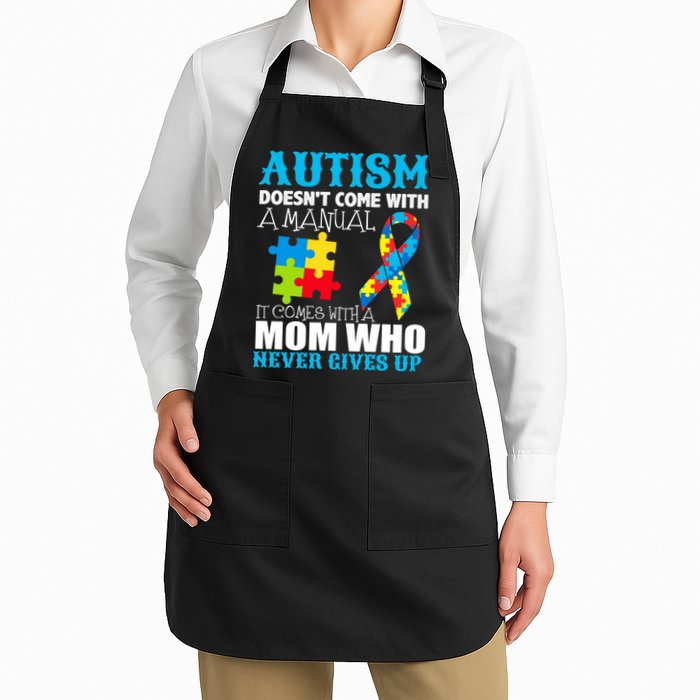 Autism Doesn't Come With A Manual Apron