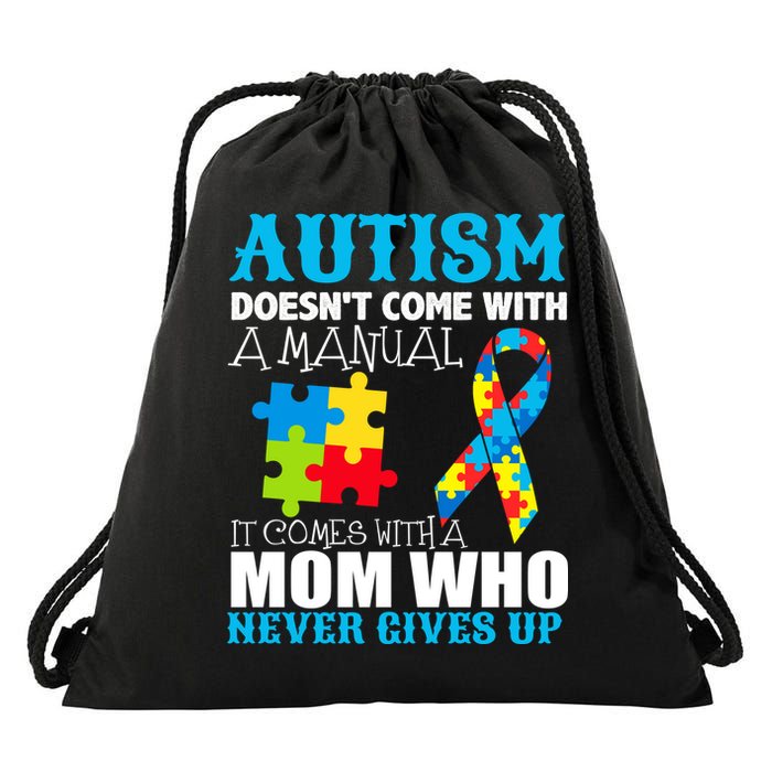 Autism Doesn't Come With A Manual Drawstring Bag