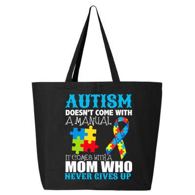 Autism Doesn't Come With A Manual 25L Jumbo Tote
