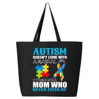Autism Doesn't Come With A Manual 25L Jumbo Tote