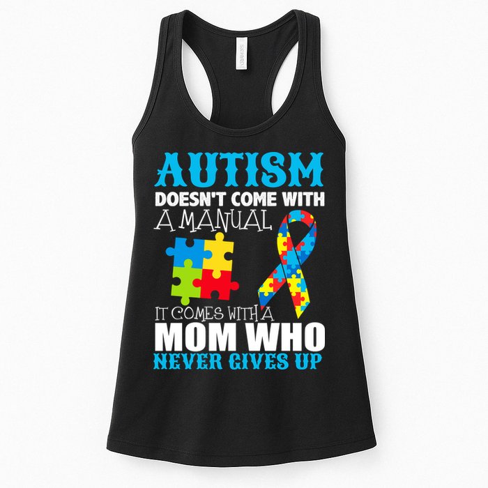 Autism Doesn't Come With A Manual Womens Tank Top