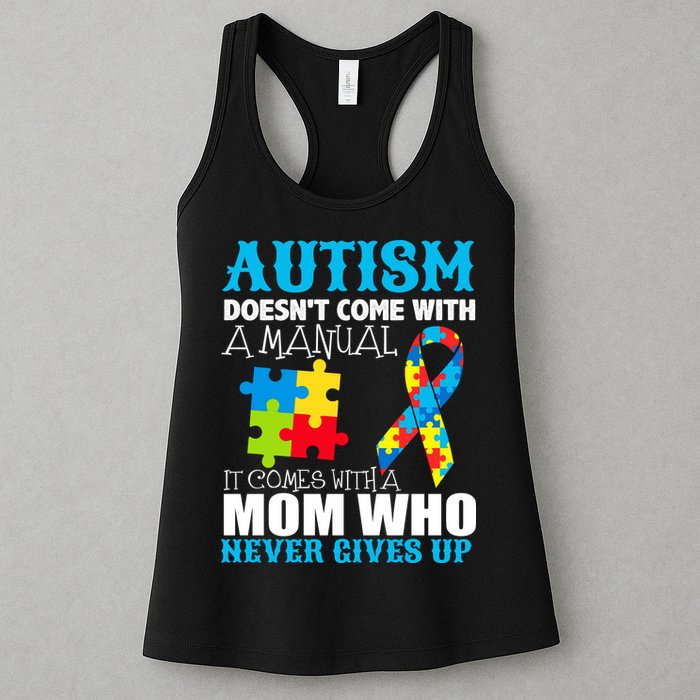 Autism Doesn't Come With A Manual Womens Tank Top
