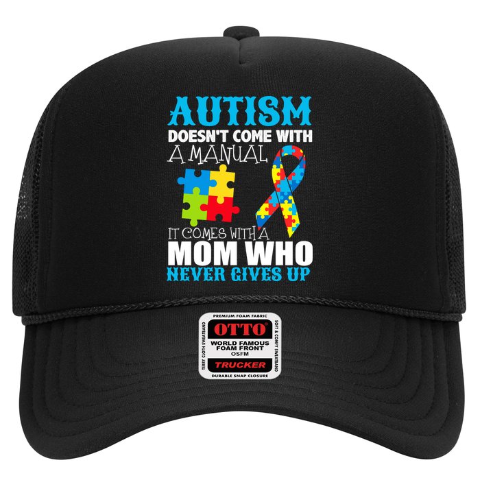 Autism Doesn't Come With A Manual Trucker Hat