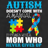 Autism Doesn't Come With A Manual Trucker Hat